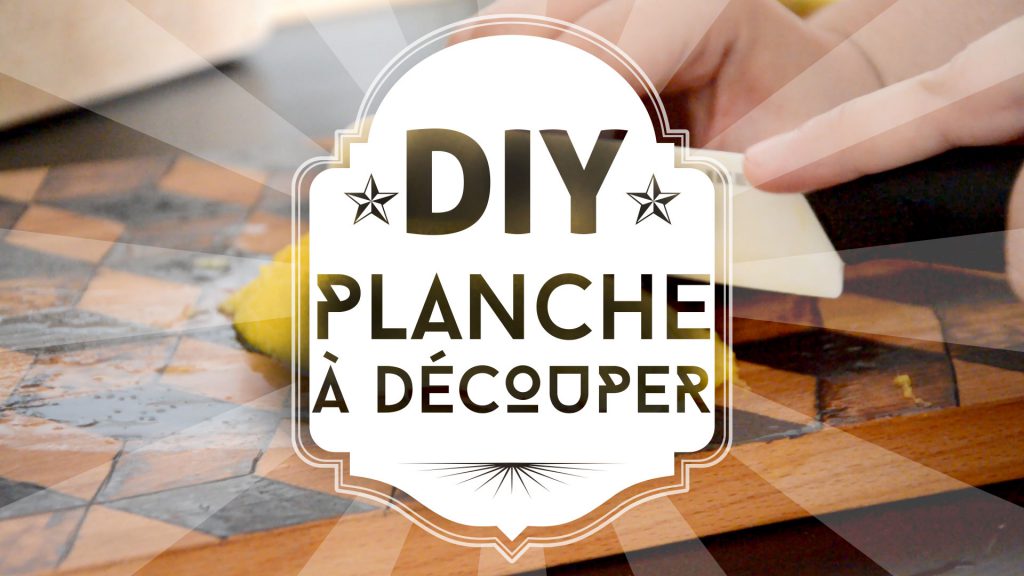 DIY planche à découper